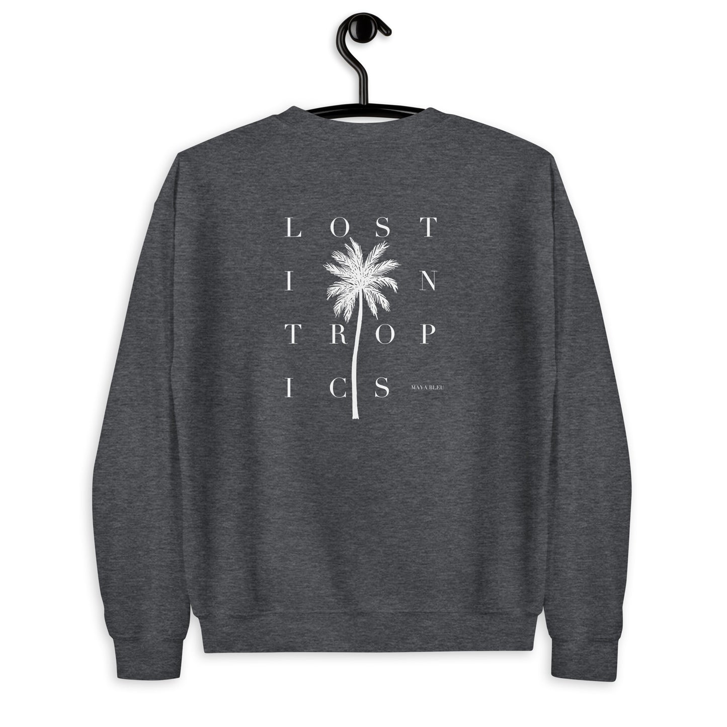 Lost in Tropics Sweatshirt